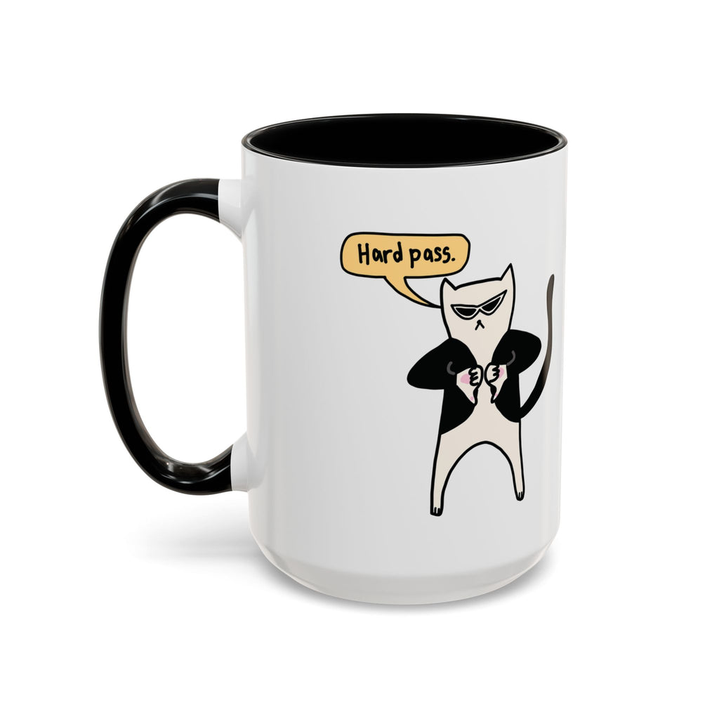 Hard Pass. Mug