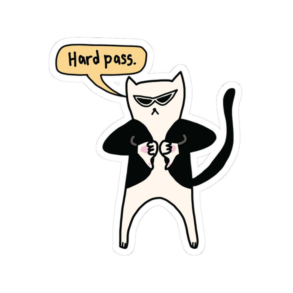 Hard Pass Sticker