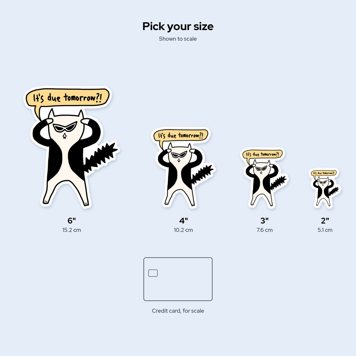 It's Due Tomorrow Sticker