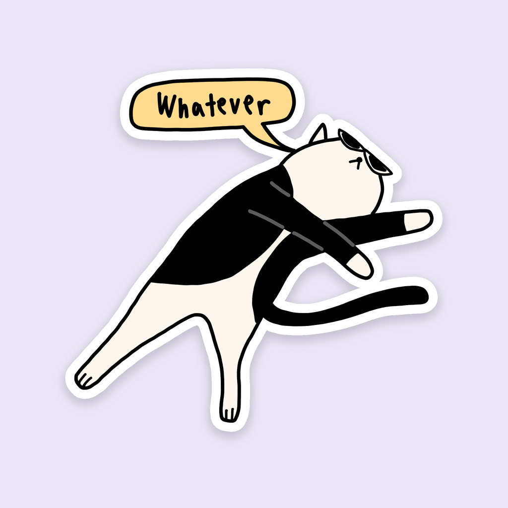 Whatever Sticker