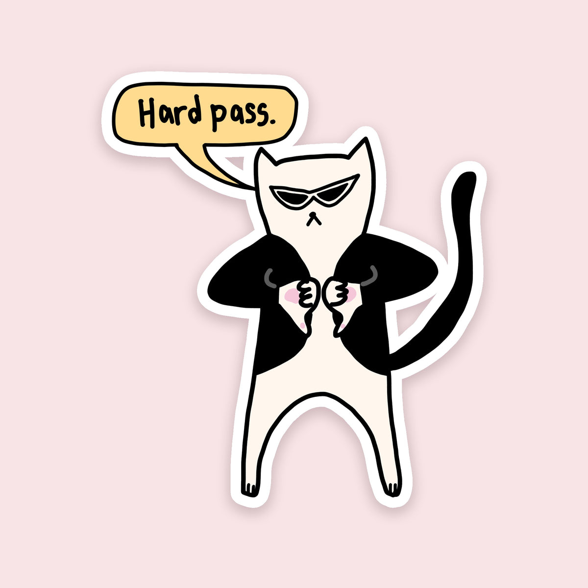 Hard Pass Sticker