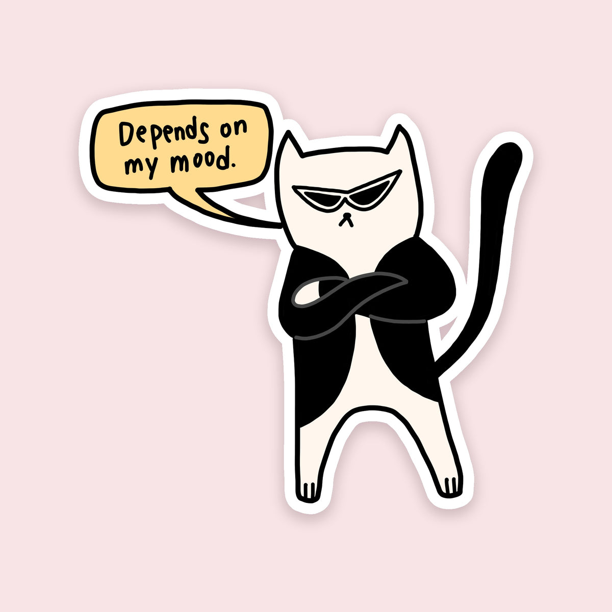 Depends On My Mood Sticker