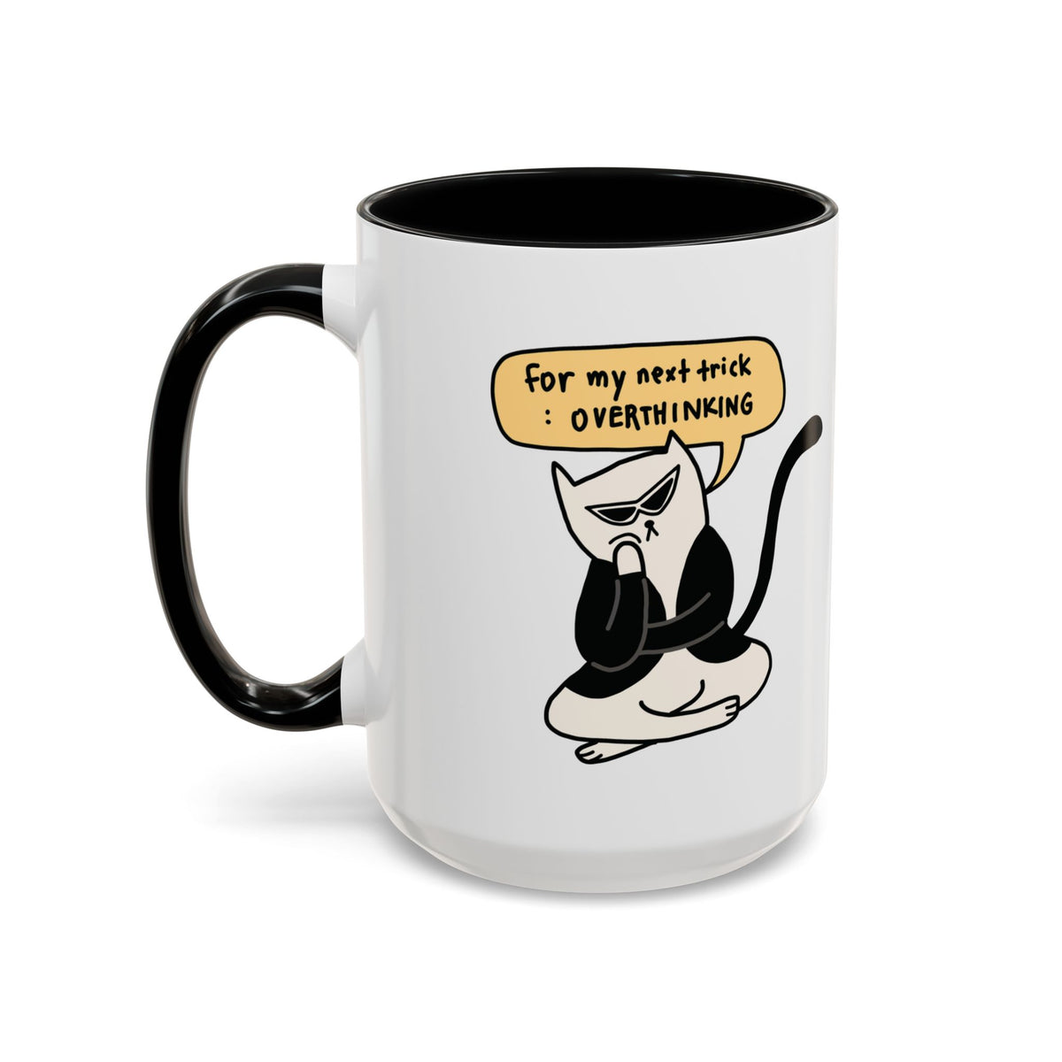 For My Next Trick: Overthinking Mug
