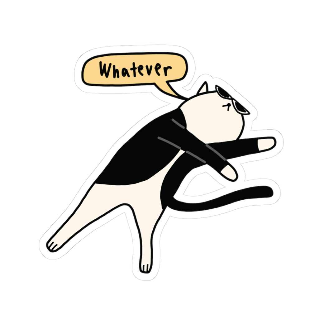 Whatever Sticker