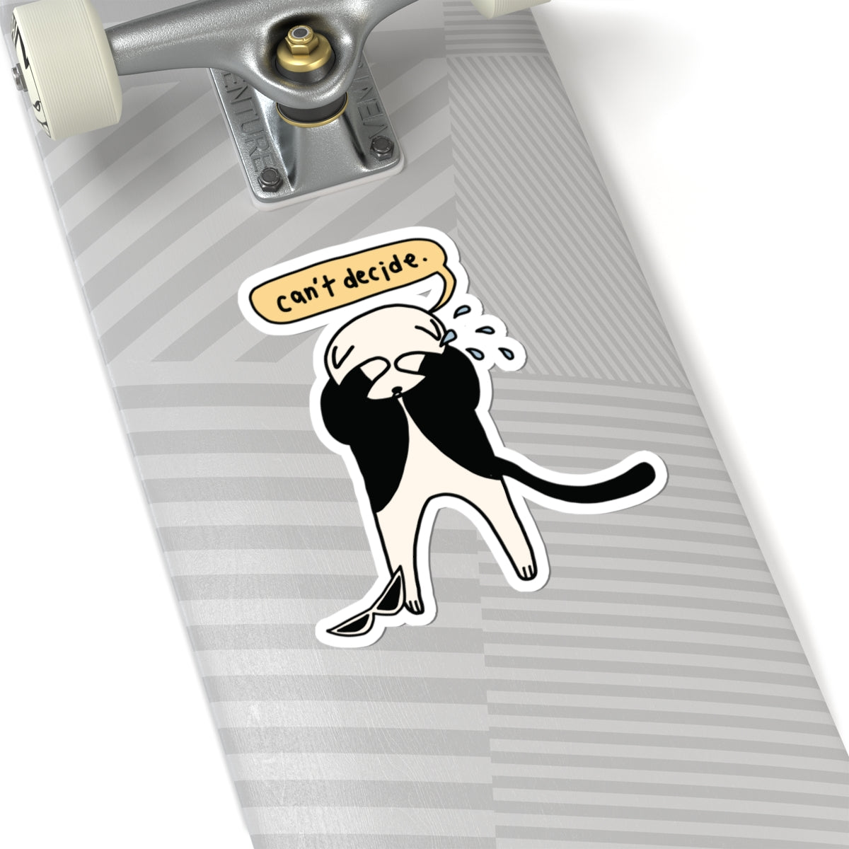 Can't Decide Sticker