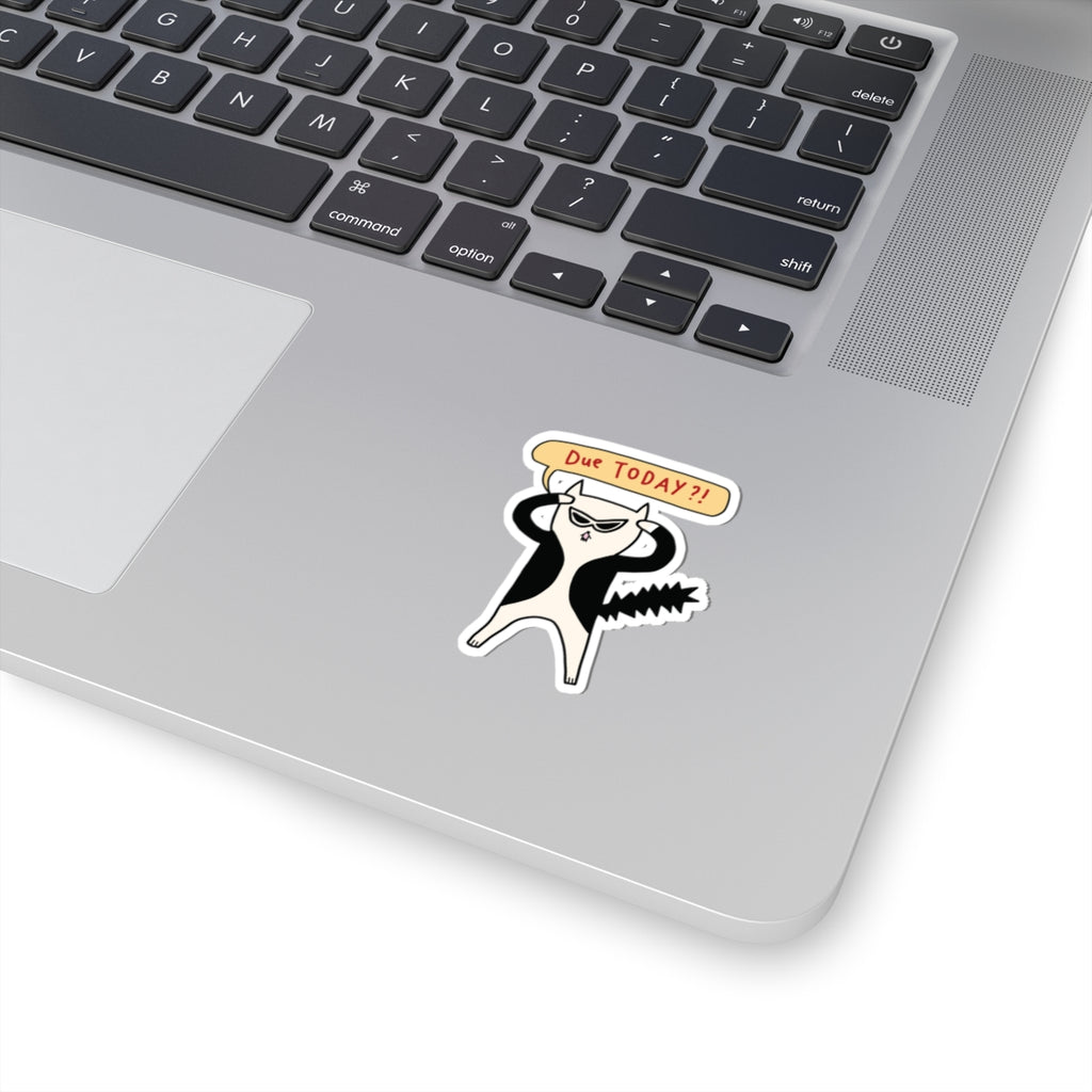 Due Today Sticker