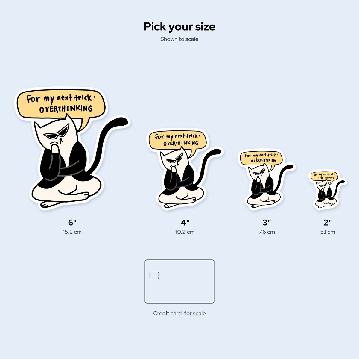 For My Next Trick: Overthinking Sticker